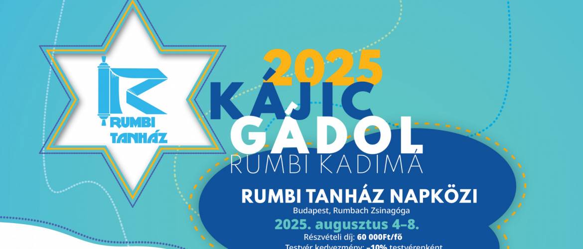 RUMBI TANHÁZ NAPKÖZI – Nyári élmények a Rumbach zsinagógában!